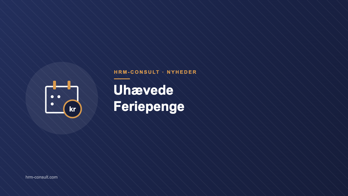 Uhævede Feriepenge